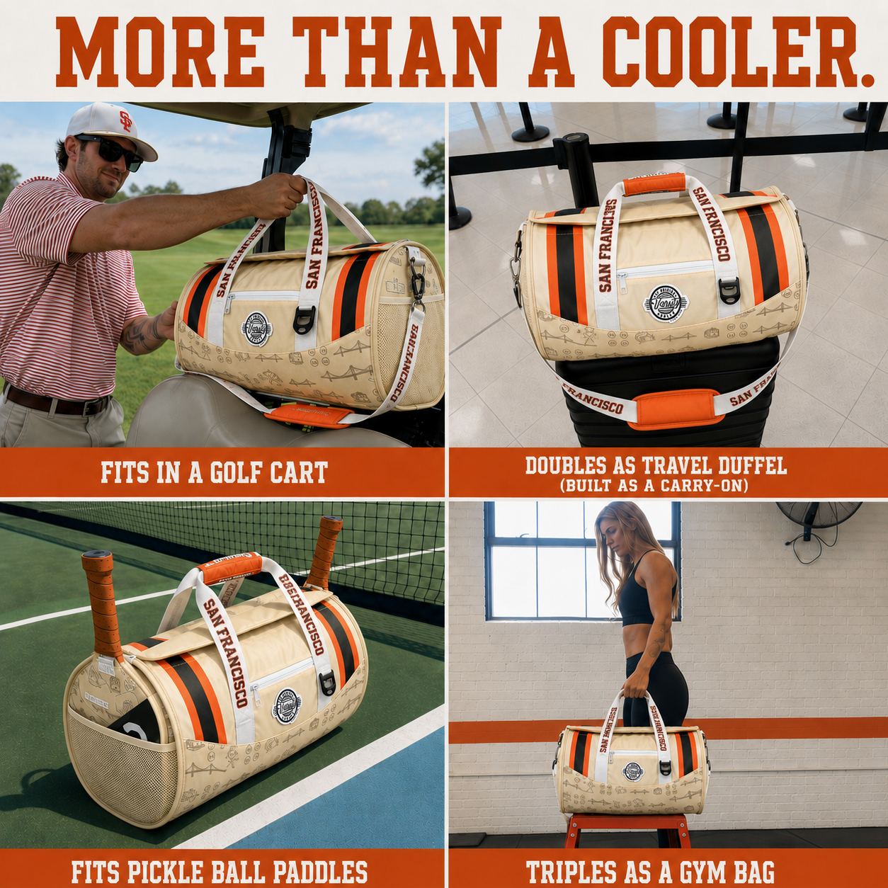 A four-panel promotional collage showing a large San Francisco 49ers-themed duffel bag in use. The top text reads 'MORE THAN A COOLER.