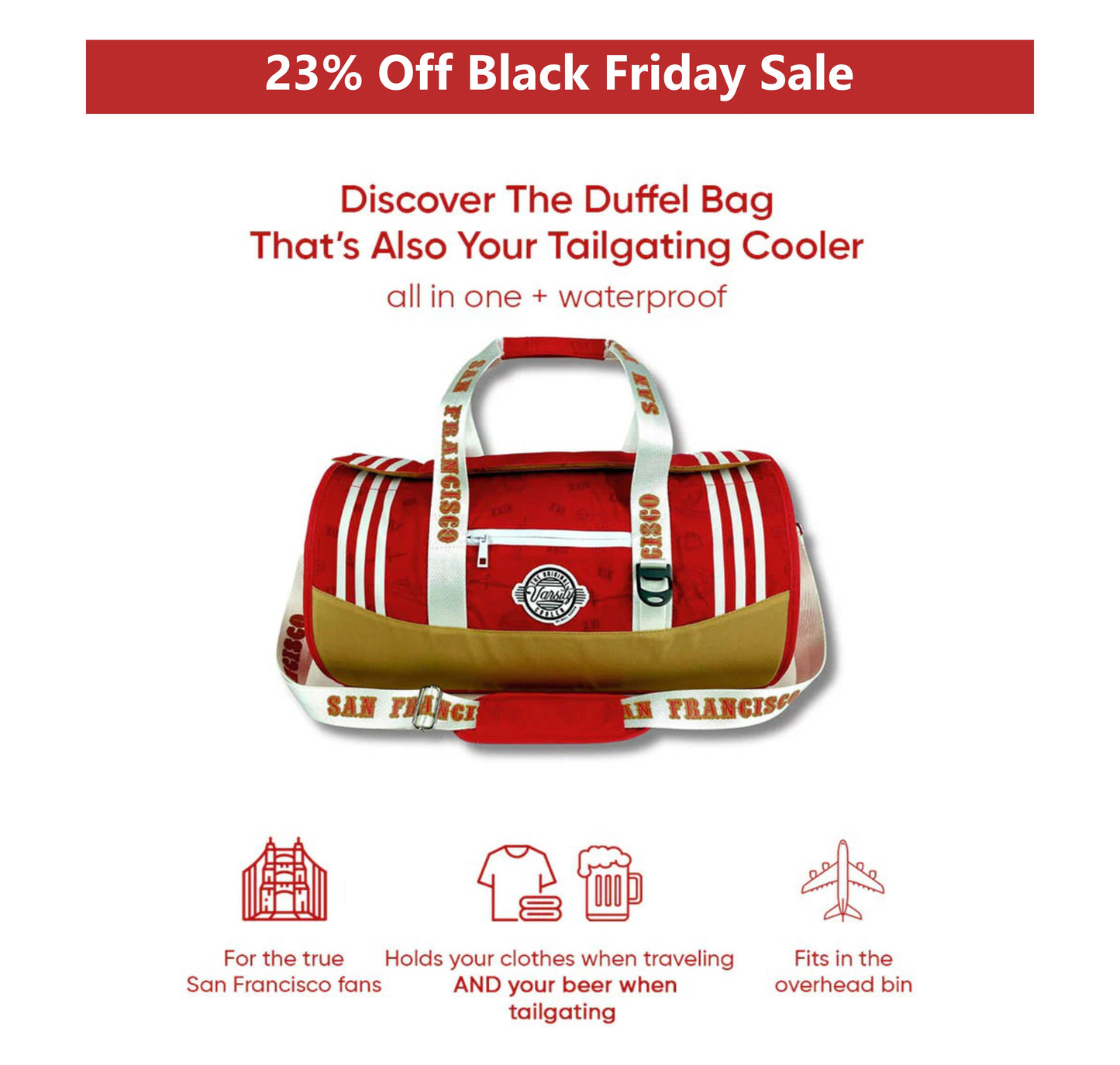 San Francisco Duffel Cooler