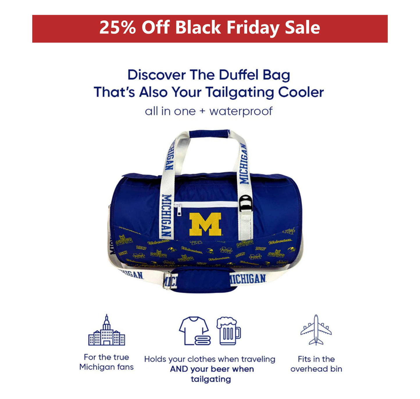 University of Michigan Duffel Cooler