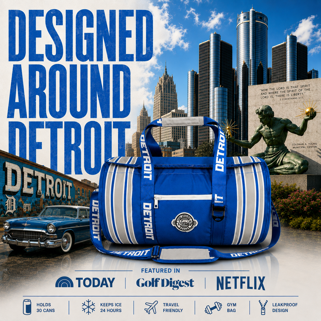 A-blue-and-white-striped-golf-duffel-bag-with-'DETROIT'-printed-repeatedly-on-the-straps,-set-against-a-Detroit-cityscape-background-with-a-blue-car,-skyscrapers,-and-a-statue.-Large-text-reads-'DESIGNED-AROUND-DETROIT,'-and-a-bottom-banner-lists-featured-media-including-Today,-Golf-Digest,-and-Netflix.
